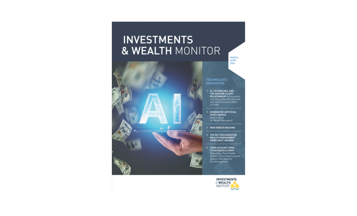 AI, Technology, and the Advisor-Client Relationship – Founder & CEO Dr. Vinay Nair in the IWI Monitor
