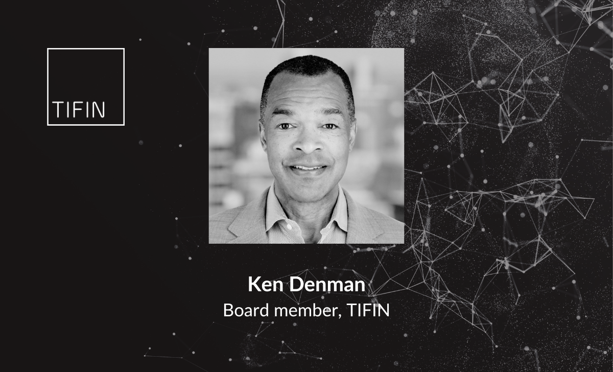 Ken Denman Joins TIFIN’s Board of Directors