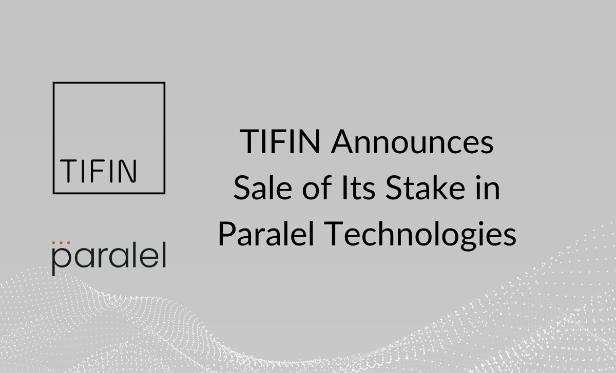 Image for TIFIN Announces Sale of Its Stake in Paralel Technologies