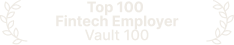 Top 100  Fintech Employer Vault 100