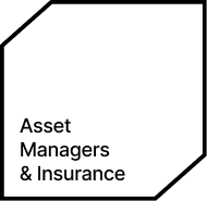 Asset  Managers  & Insurance